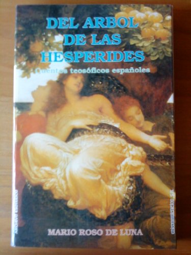 9788476721483: Del arbol de las hesperides