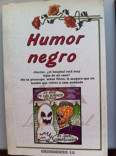 Stock image for HUMOR NEGRO for sale by Librera Gonzalez Sabio