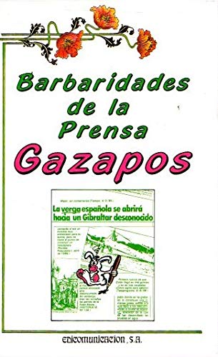 Imagen de archivo de Barbaridades de la Prensa Gazapos a la venta por Hamelyn
