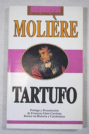 Tartufo o El impostor - Molière