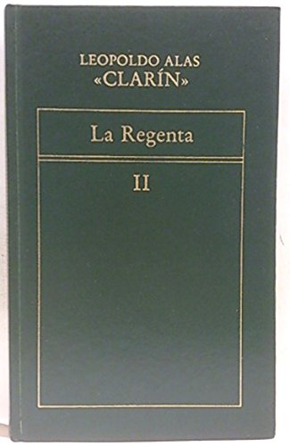9788476725726: La Regenta II