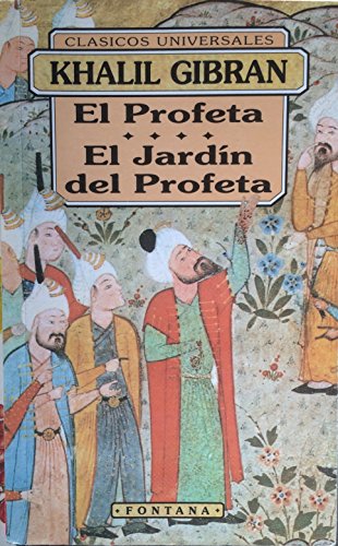 Stock image for El Profeta: El Jardin Del Profeta (Spanish Edition) for sale by ThriftBooks-Dallas