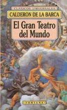 Imagen de archivo de El Gran Teatro del Mundo : El Gran Mercado del Mundo a la venta por Better World Books