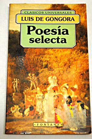 9788476726761: Poesia Selecta