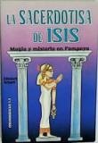 Beispielbild fr La Sacerdotista de Isis zum Verkauf von Hamelyn