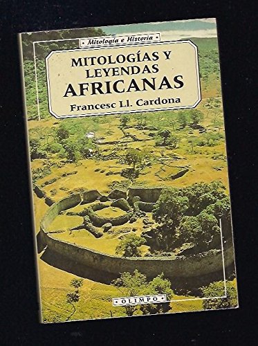 Beispielbild fr Mitologas y leyendas africanas zum Verkauf von medimops