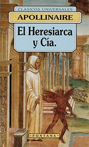 Stock image for El Heresiarca y Ca. (Clsicos Universales) for sale by Erase una vez un libro