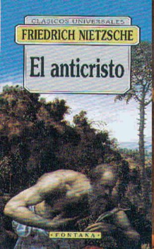 Stock image for El Anticristo (Coleccin Fontana) for sale by Iridium_Books