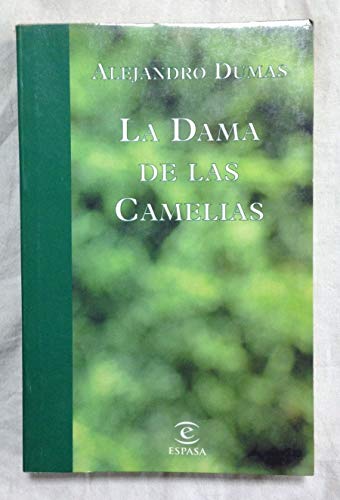 Stock image for La dama de las camelias DUMAS, Alejandro for sale by VANLIBER