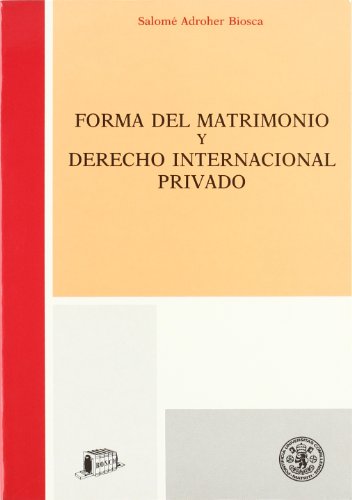 Stock image for Forma del matrimonio y Derecho internaci for sale by MARCIAL PONS LIBRERO