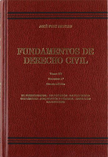 9788476762646: Fundamentos de Derecho Civil: Tomo 3 - Vol. 1. Derecho real. Posesin. Propiedad. Sus lmites. Adquisiciin y prdida. Ejercicio de acciones (SIN COLECCION)