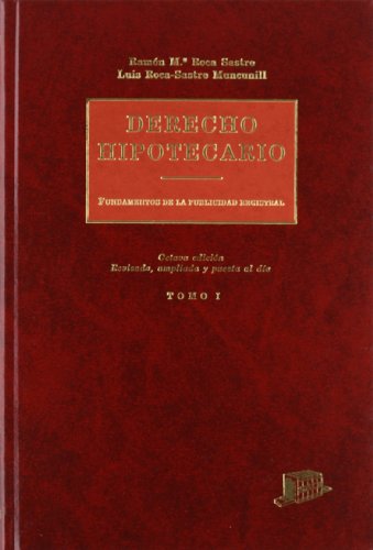 9788476763162: Derecho Hipotecario (3 vols): Tomos VI, VII, VIII, IX, X, y el tomo XI que actualiza los tomos I a V (SIN COLECCION)