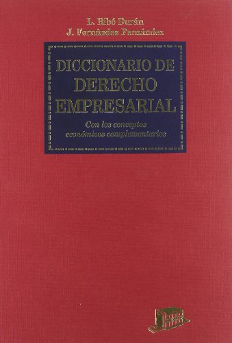 Imagen de archivo de Diccionario de derecho empresarial : con los conceptos econmicos complementarios a la venta por Iridium_Books