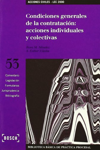 9788476767627: Condiciones generales de la contratacin: acciones individuales y colectivas - LEC 2000: Biblioteca Bsica de Prctica Procesal n 53