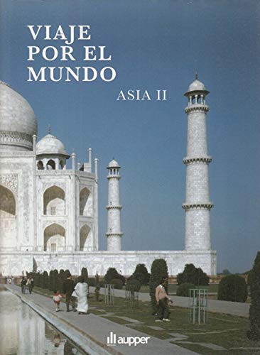 Imagen de archivo de Viaje por el Mundo. Asia Ii a la venta por Hamelyn