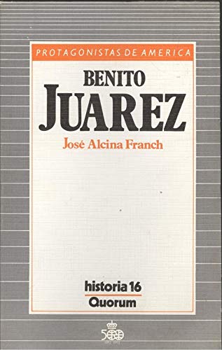 Beispielbild fr BENITO JUAREZ zum Verkauf von Librera Gonzalez Sabio