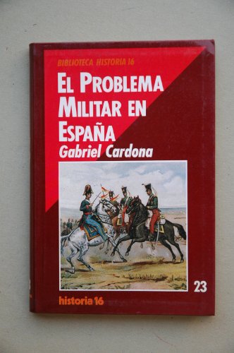 Imagen de archivo de Problema Militar en Espaa, el a la venta por Hamelyn