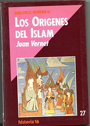 9788476791813: Origenes del islam, los