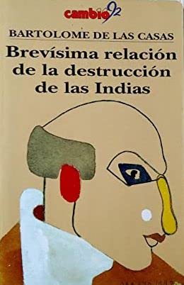 Beispielbild fr Brevsima relacin de la destruccin de las Indias zum Verkauf von medimops