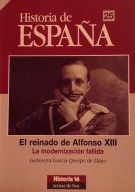 9788476793183: El reinado de Alfonsa XIII