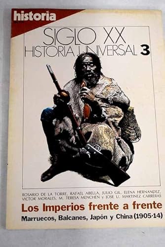 Stock image for Historia 16. Siglo XX. Historia Universal. n 3. Los imperios frente a frente. for sale by Librera PRAGA