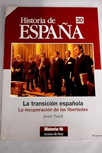Beispielbild fr TRANSICION ESPANOLA/RECUPERACION LIBERT. zum Verkauf von Hamelyn