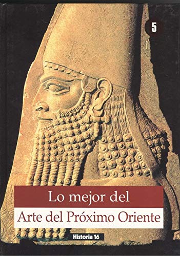 Stock image for Lo Mejor del Arte del Proximo Oriente (Volume 5) for sale by Iridium_Books