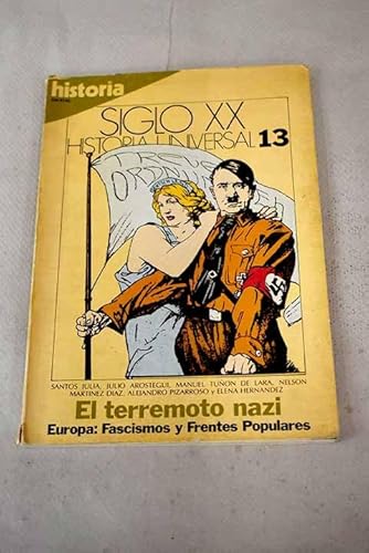 Stock image for El terremoto nazi: Europa, fascismos y Frentes Populares for sale by Iridium_Books