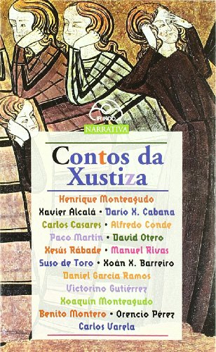 9788476800683: Contos da xustiza (Narrativa) (Galician Edition)