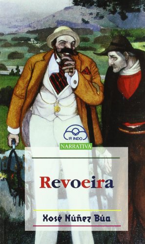 Revoeira - Núñez Búa, Xosé