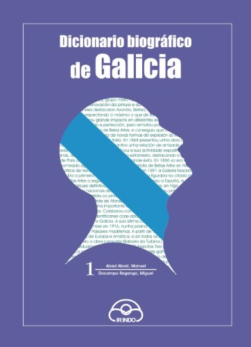 Imagen de archivo de Diccionario biogrfico de Galicia a la venta por Iridium_Books