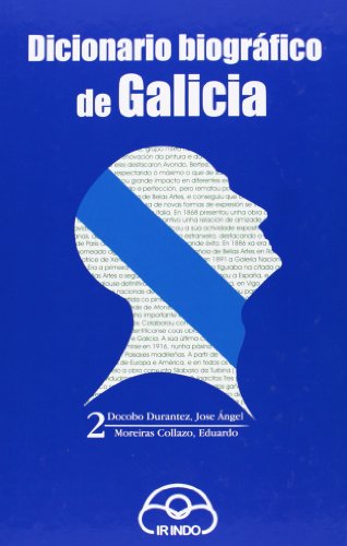 9788476806852: Dicionario biogrfico de Galicia II