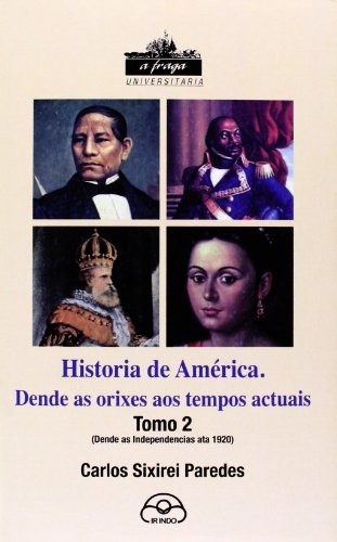 Imagen de archivo de Historia De America. Tomo 2, Dende as Independencias Ata 1920 a la venta por AG Library