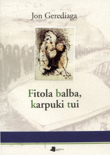 Imagen de archivo de FITOLA BALBA, KARPUKI TUI a la venta por Librerias Prometeo y Proteo