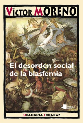 Imagen de archivo de DESORDEN SOCIAL DE LA BLASFEMIA a la venta por Hilando Libros