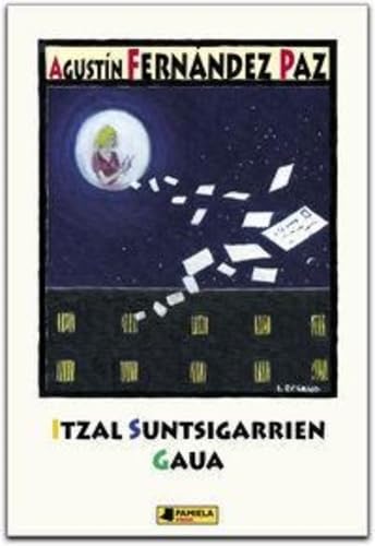Beispielbild fr Itzal suntsigarrien gaua (Gazte Literatura, Band 6) zum Verkauf von medimops