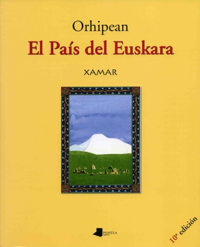 Imagen de archivo de Orhipean. El Pas del Euskara (GanbarEtxegoien, Juan Carlos -Xamar- a la venta por Iridium_Books