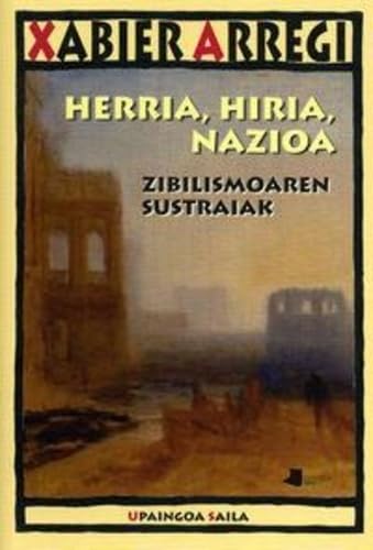 9788476814895: Herria, hiria, nazioa (Upaingoa Saila)