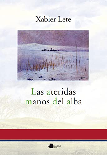 

Ateridas Manos Del Alba, Las