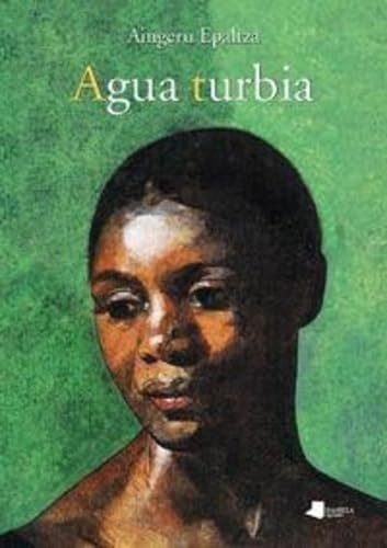 Stock image for AGUA TURBIA for sale by Hilando Libros