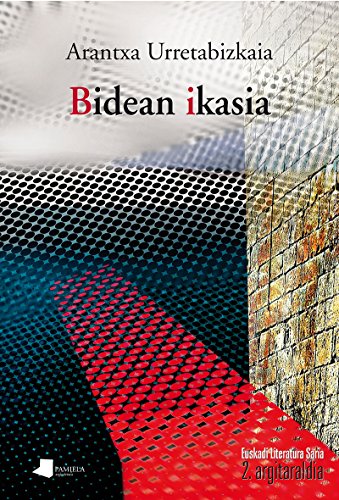 Stock image for Bidean ikasia: 33 (Kondagintza) Urretabizkaia Bejarano, Arantxa for sale by VANLIBER