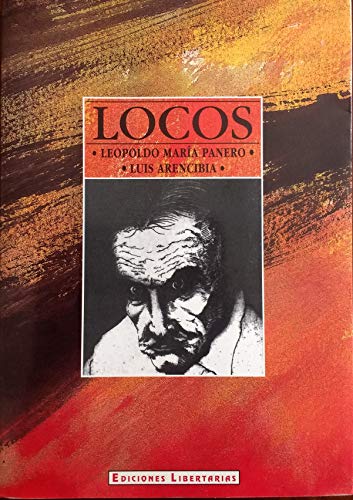 9788476833728: Locos (Spanish Edition)