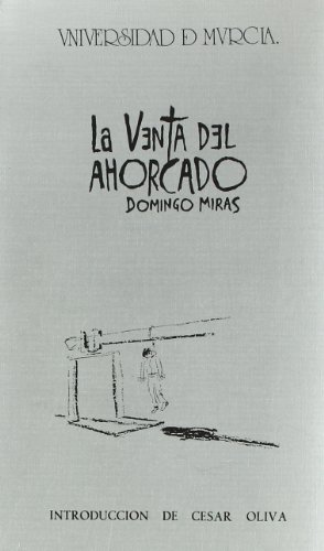 Imagen de archivo de La venta del ahorcado (Antologi?a teatral espan?ola, an?os 70 y 80) (Spanish Edition) a la venta por Iridium_Books
