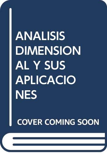 Stock image for ANLISIS DIMENSIONAL Y SUS APLICACIONES. I for sale by Hiperbook Espaa