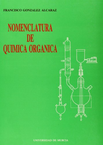 Beispielbild fr NOMENCLATURA DE QUIMICA ORGANICA zum Verkauf von Hiperbook Espaa