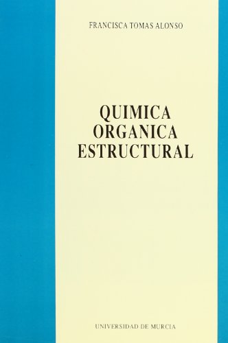 Beispielbild fr QUIMICA ORGANICA ESTRUCTURAL zum Verkauf von Hiperbook Espaa