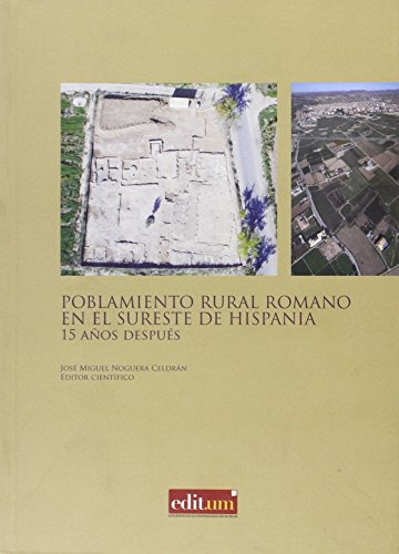 Imagen de archivo de Poblamiento Rural Romano En El Sureste De Hispania a la venta por RecicLibros