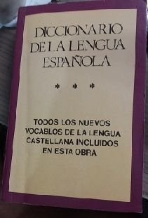 Imagen de archivo de Diccionario de la Lengua Espaola. Todos los Nuevos Vocablos de la Lengua Castellana Incluidos en Esta Obra a la venta por Hamelyn