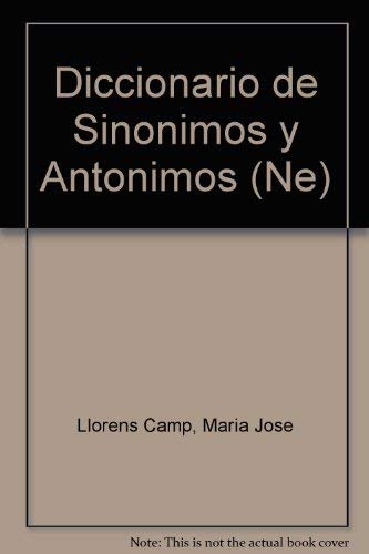 Beispielbild fr Diccionario de Sinonimos y Antonimos (Ne) zum Verkauf von medimops