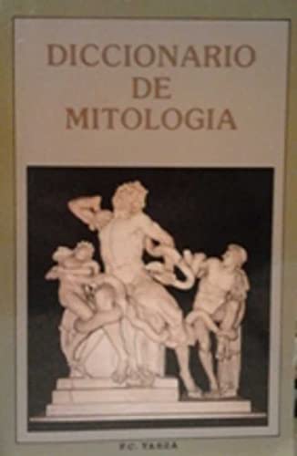 9788476931592: Diccionario mitologico